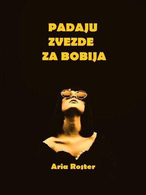 cover image of Padaju zvezde za Bobija